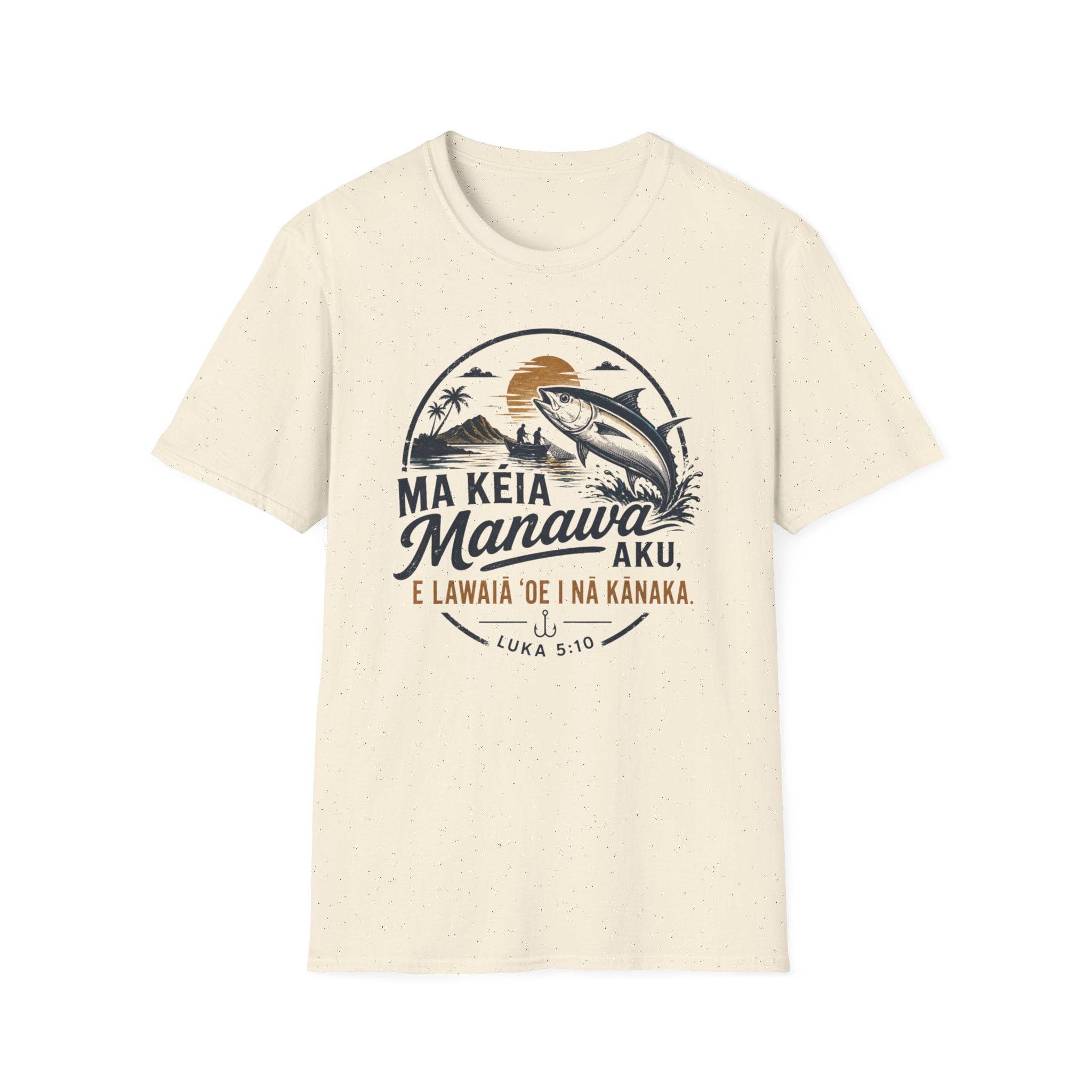 "E Lawaiʻa ʻOe i Nā Kānaka" — Fishers of Men | Kingdom of Iesu Streetwear Tee