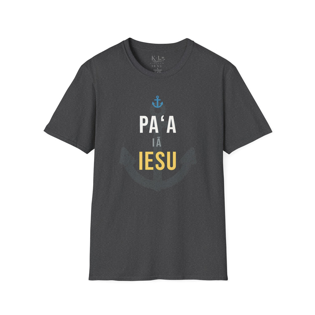 Paʻa iā Iesu — Anchored in Jesus T-Shirt