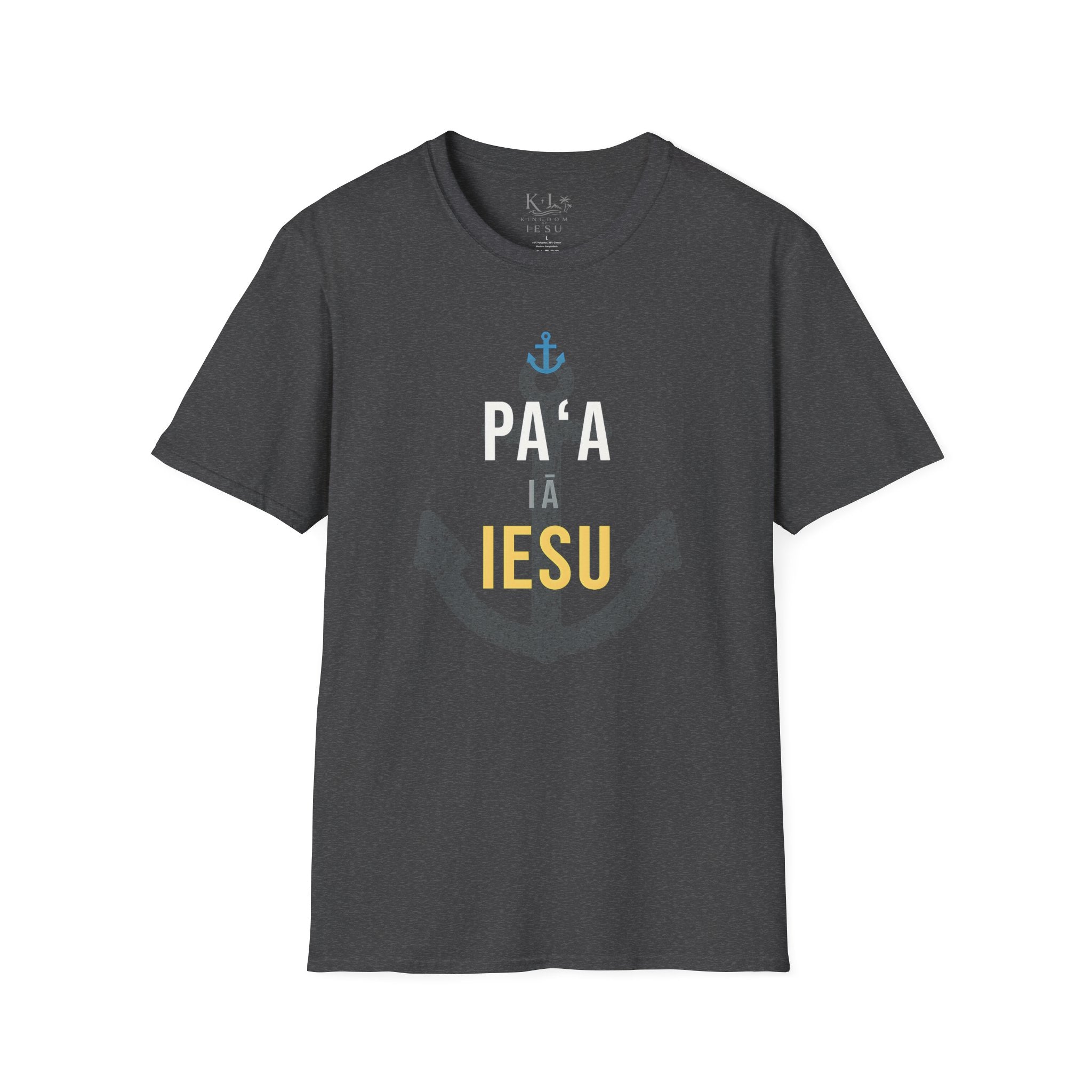 Paʻa iā Iesu — Anchored in Jesus T-Shirt