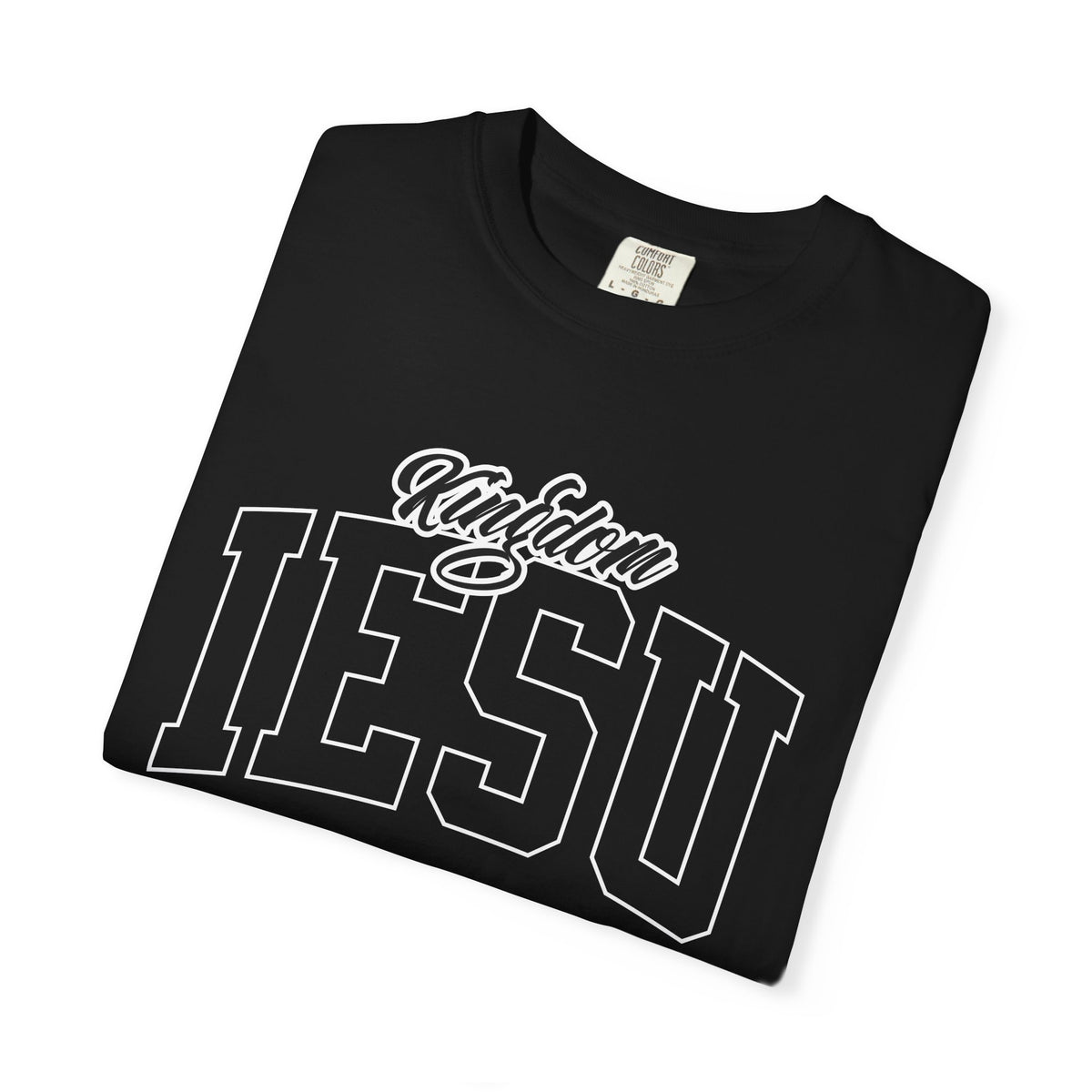 “Your Kingdom Come. Your Will Be Done. On Earth As It Is In Heaven.” Kingdom o Iesu Tee