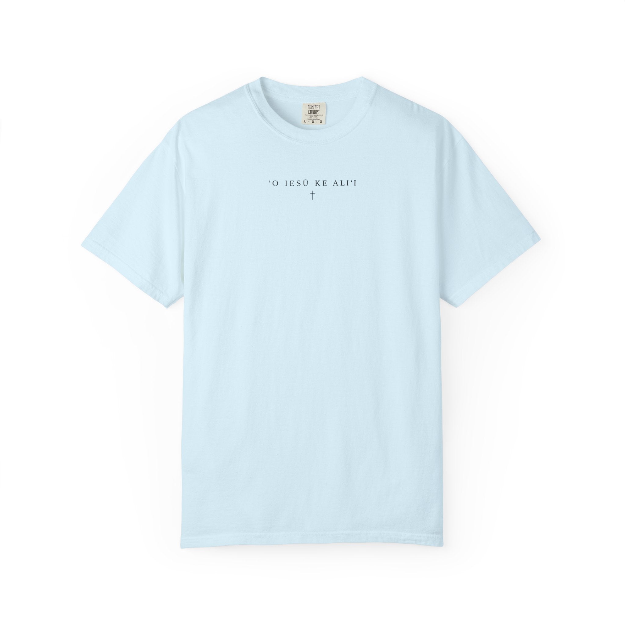 “O Iesu Ke Ali'i" (Jesus Is King) Hawaiian T-Shirt