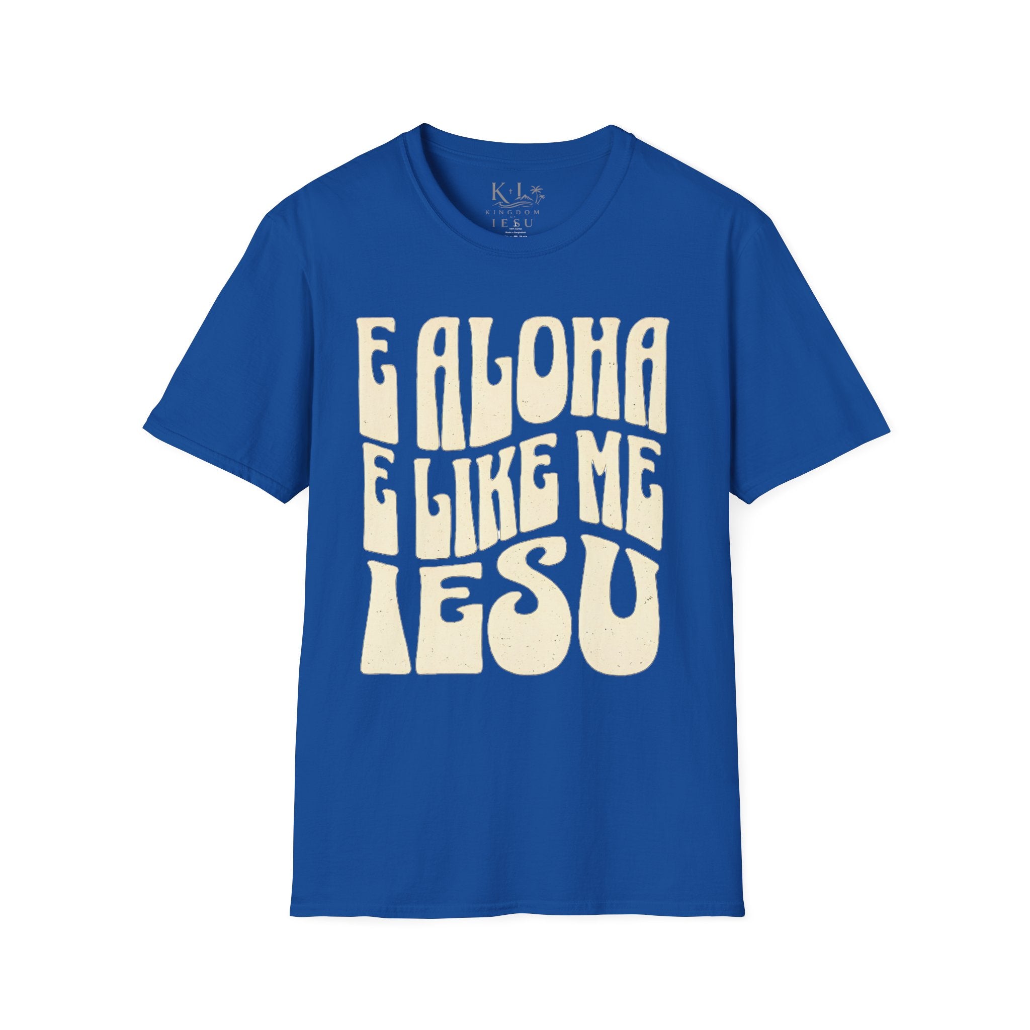 Love Like Jesus T-Shirt — "E Aloha E Like Me Iesu" Hawaiian Christian Tee