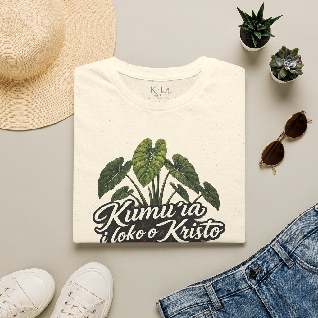 "Kumu ia i loko o Kristo" — Rooted in Christ | Kingdom of Iesu Tee