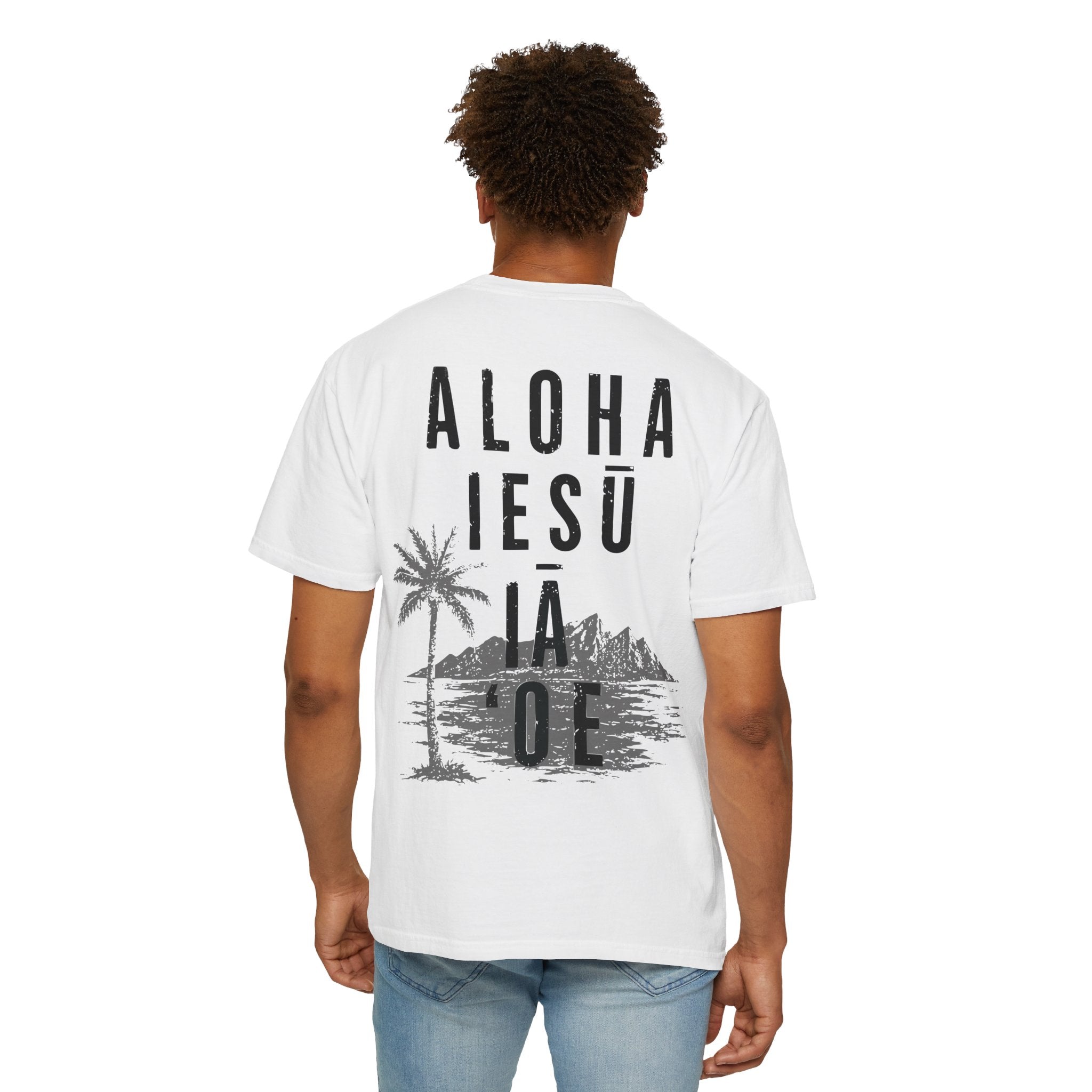 Christian T-Shirt | Aloha Iesu Ia ʻOe | Jesus Loves You in Hawaiian | Kingdom of Iesu