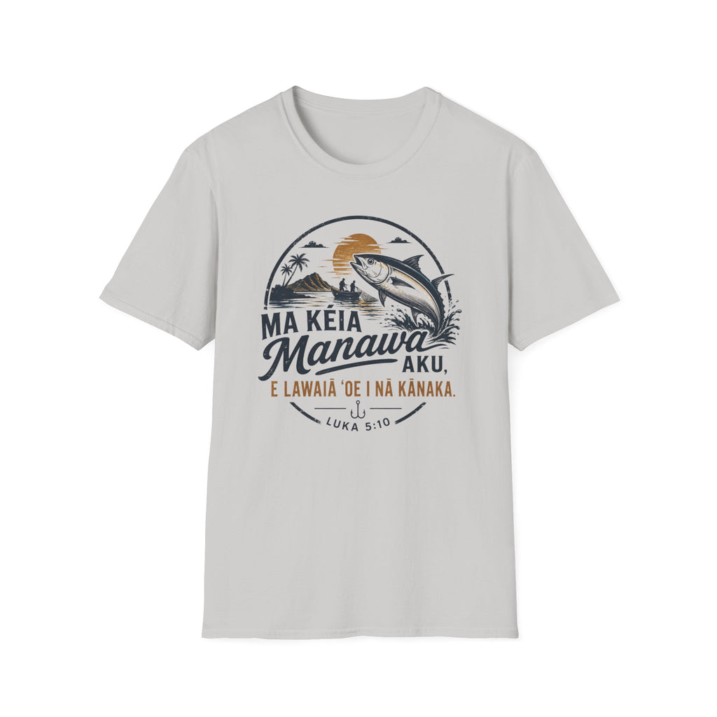 "E Lawaiʻa ʻOe i Nā Kānaka" — Fishers of Men | Kingdom of Iesu Streetwear Tee