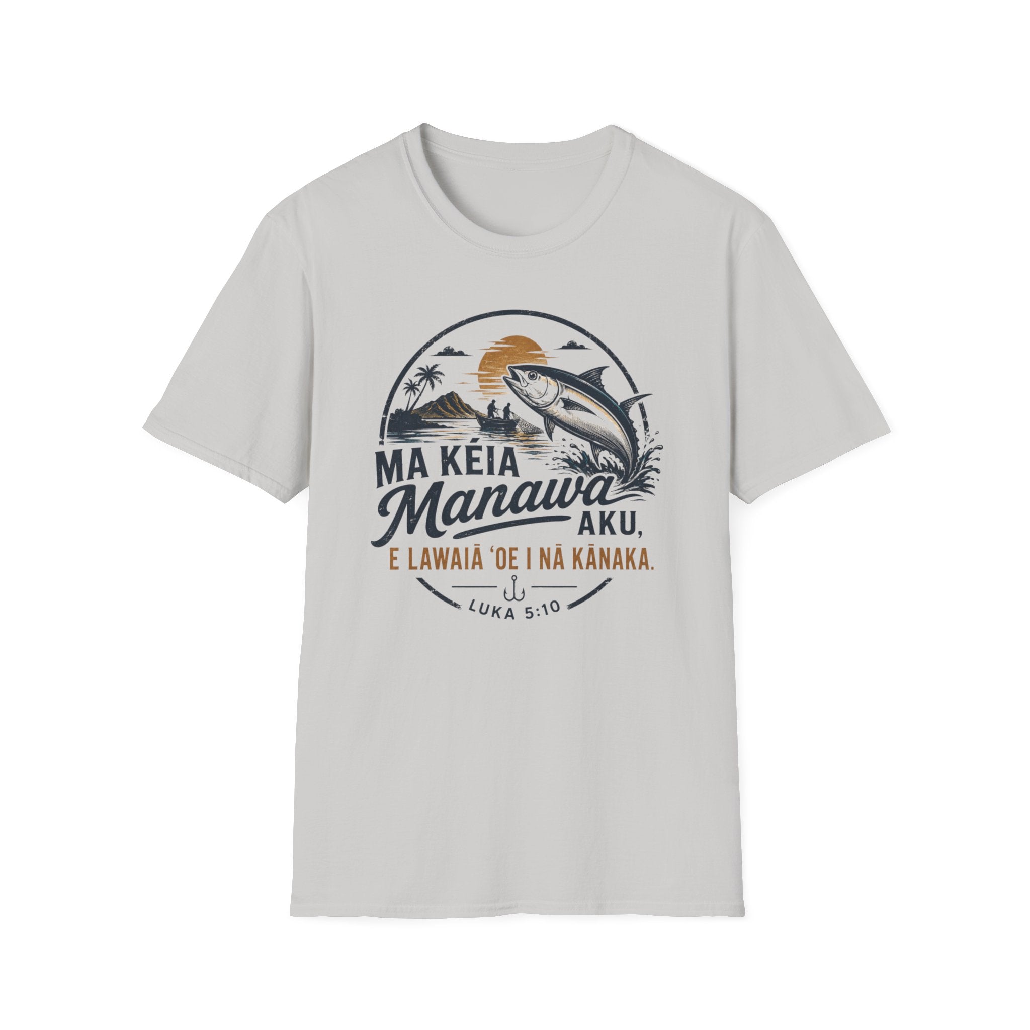 "E Lawaiʻa ʻOe i Nā Kānaka" — Fishers of Men | Kingdom of Iesu Streetwear Tee