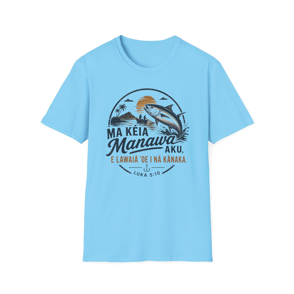 "E Lawaiʻa ʻOe i Nā Kānaka" — Fishers of Men | Kingdom of Iesu Streetwear Tee