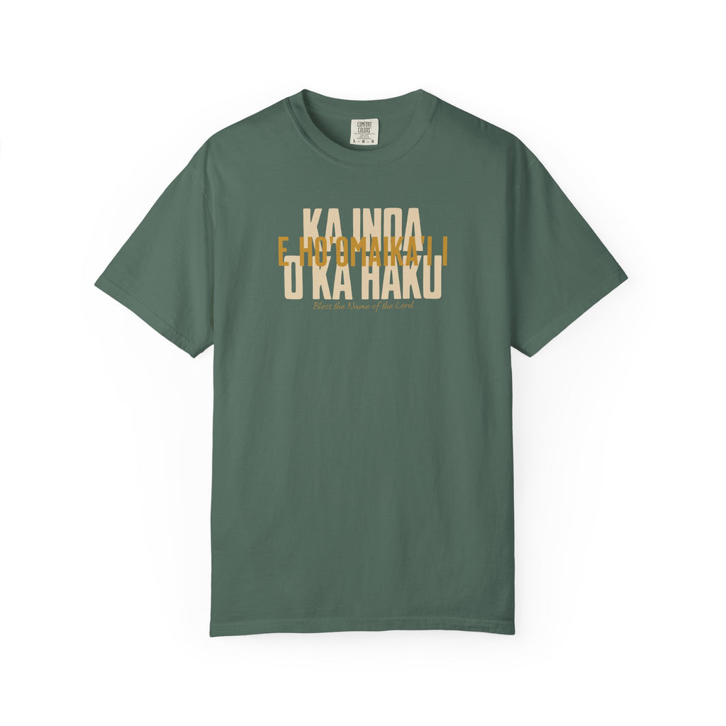 "E Ho'omaika'i i Ka Inoa o ka Haku" — Bless the Name of the Lord | Kingdom of Iesu Tee