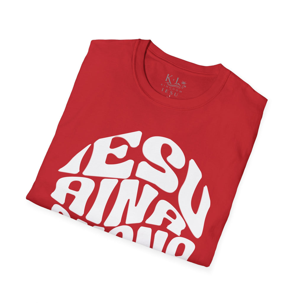 'Iesu Ohana Aina' (Jesus Family Land) T-Shirt