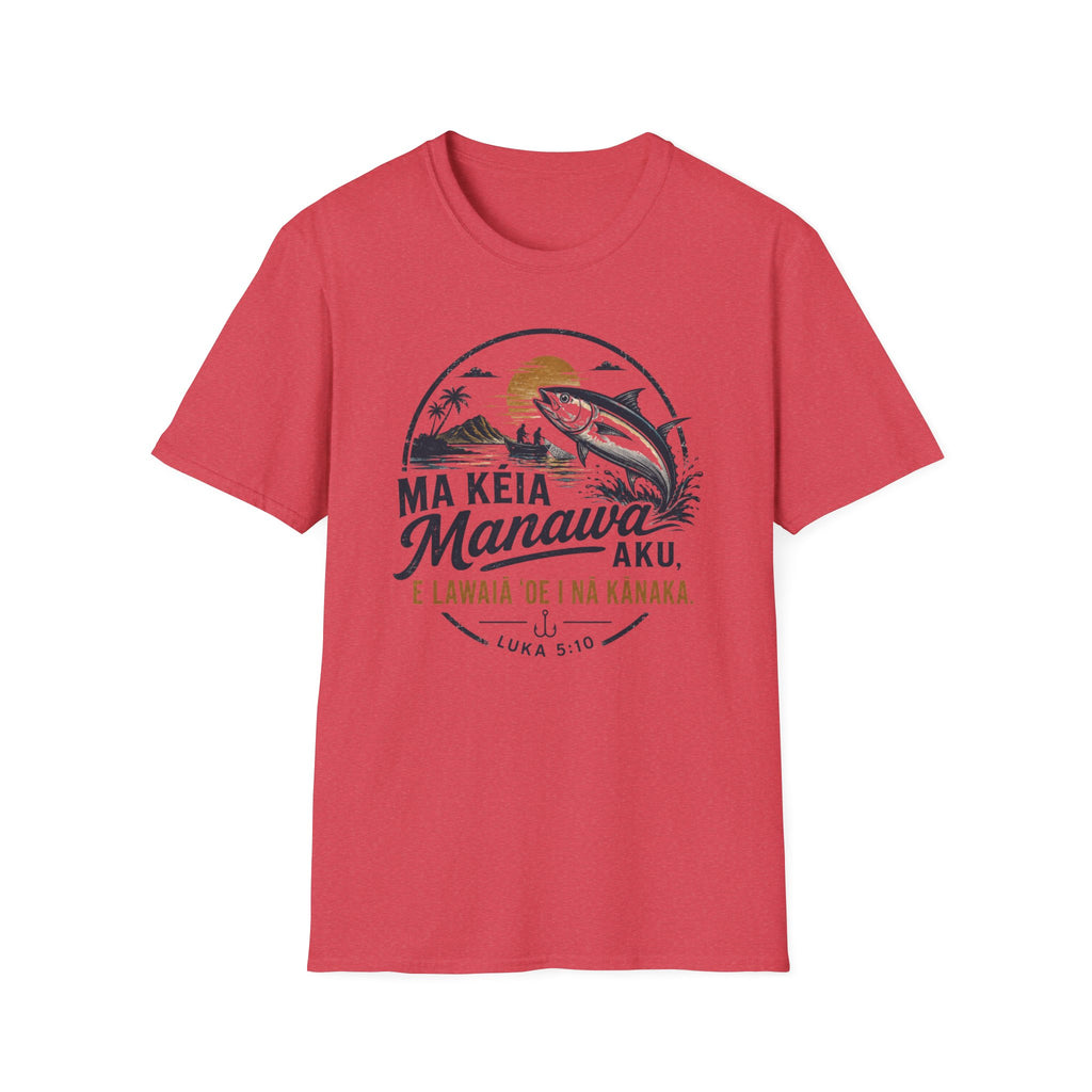 "E Lawaiʻa ʻOe i Nā Kānaka" — Fishers of Men | Kingdom of Iesu Streetwear Tee