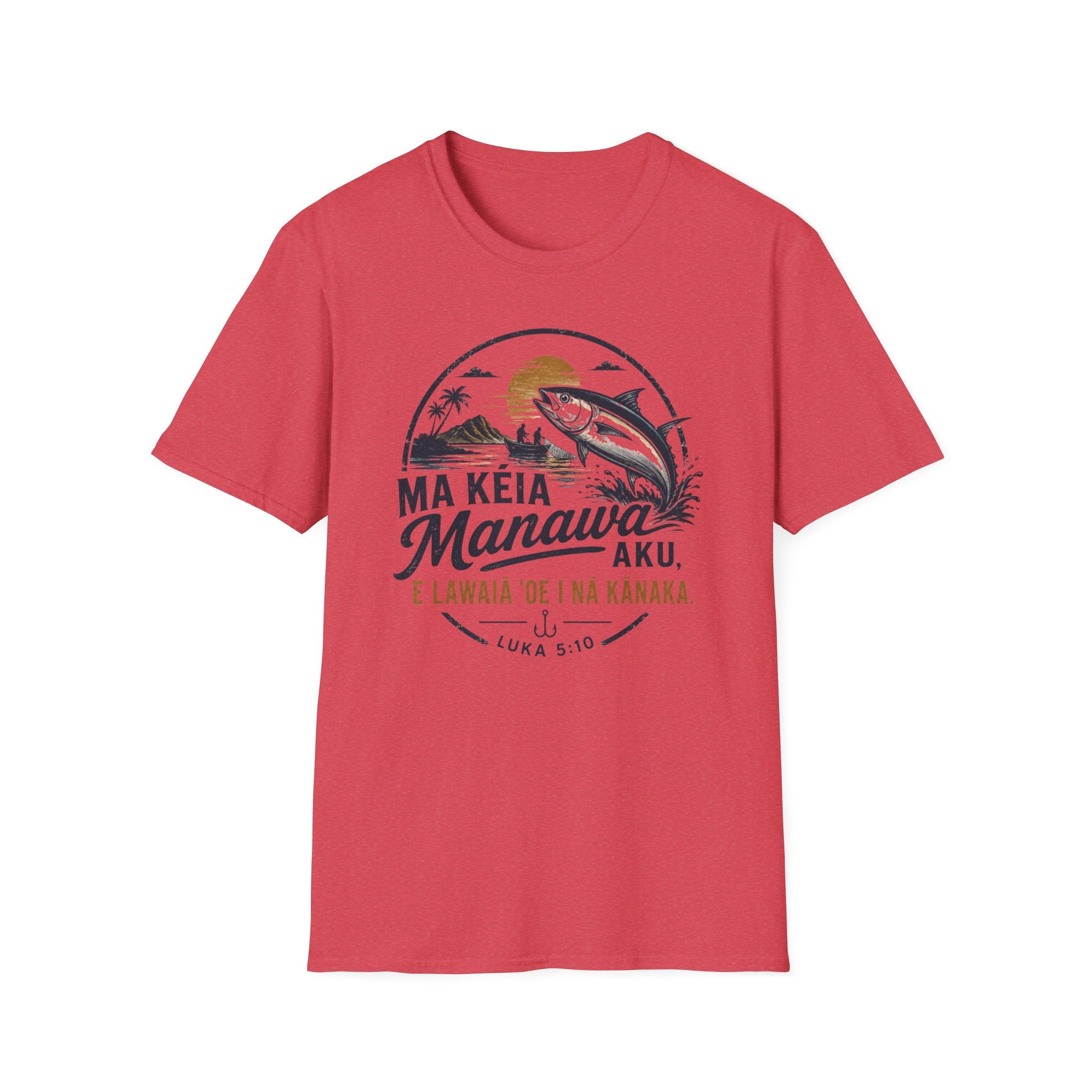 "E Lawaiʻa ʻOe i Nā Kānaka" — Fishers of Men | Kingdom of Iesu Streetwear Tee