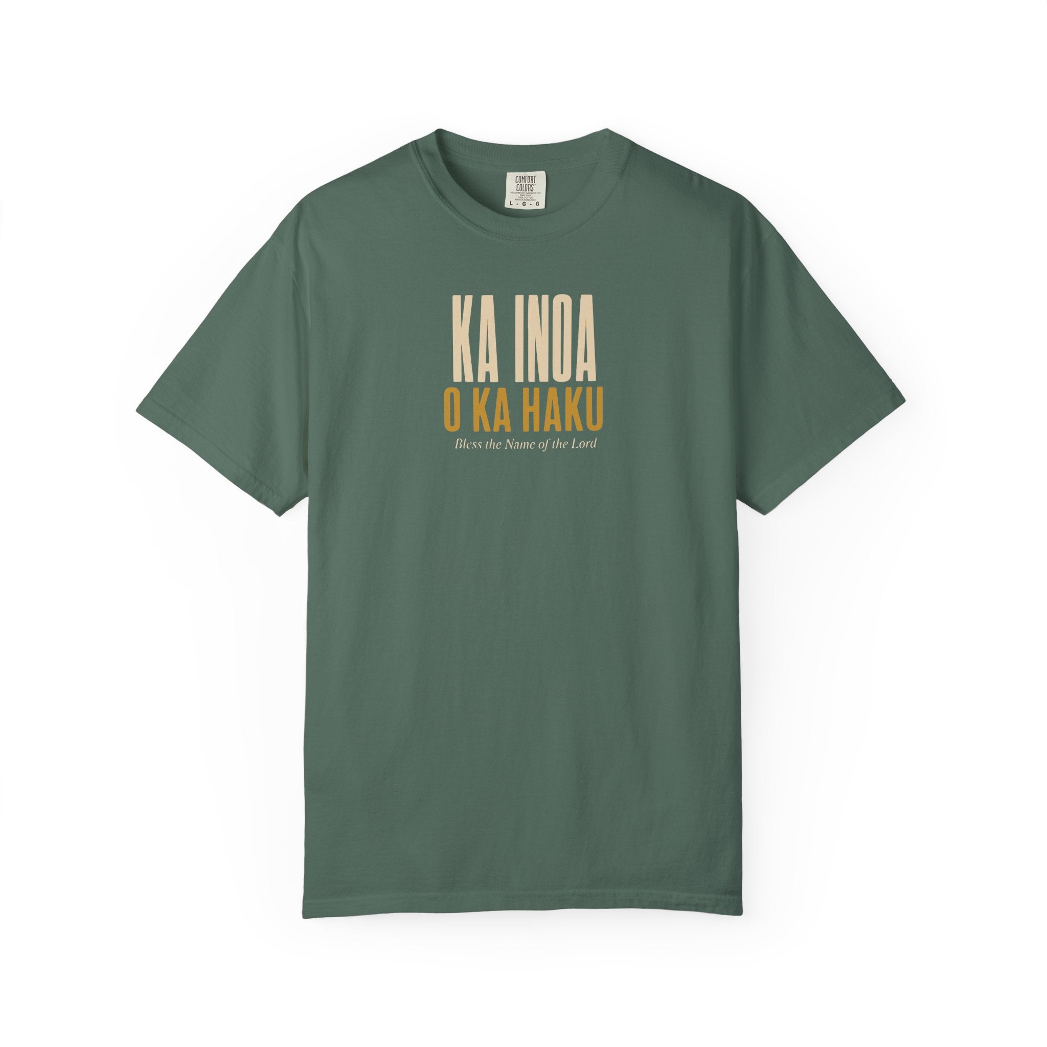 "Ka Inoa o ka Haku" — Bless the Name of the Lord | Kingdom of Iesu Tee